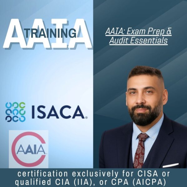 AAIA training exam prep for advanced auditing skills with ISACA and AAIA certification logos.