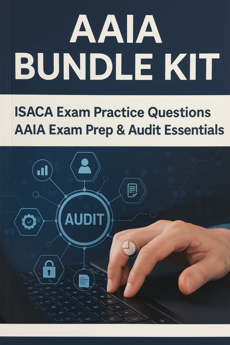 AAIA bundle kit ISACA EXAM Practice Questions+AAIA: Exam Prep & Audit Essentials