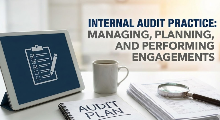New Internal Auditor Onboarding – Part 2: Managing, Planning, and Delivering Audit Engagement