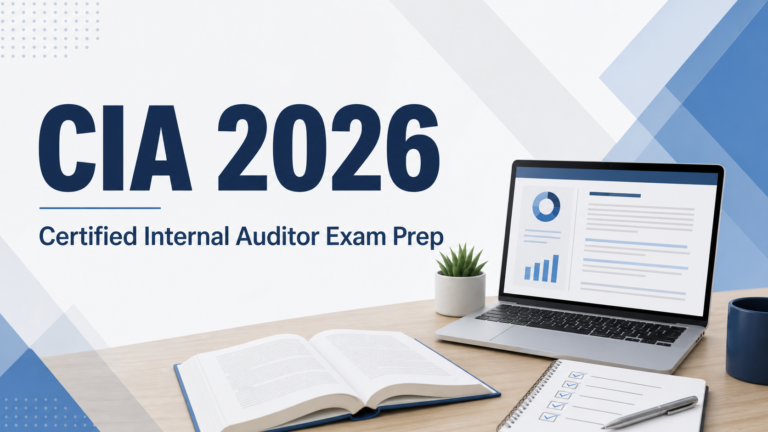 CIA 2026 &ndash; Certified Internal Auditor Exam Preparation (Parts 1, 2 & 3) &ndash;Training Program